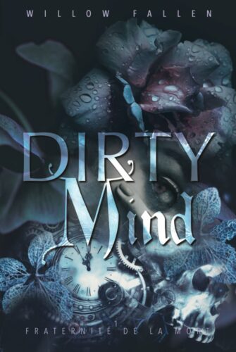 Dirty Mind 1 de Willow Fallen
