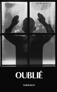 Oublié de Ellème Kelati
