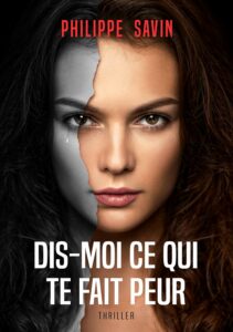 Dis-moi ce qui te fait peur