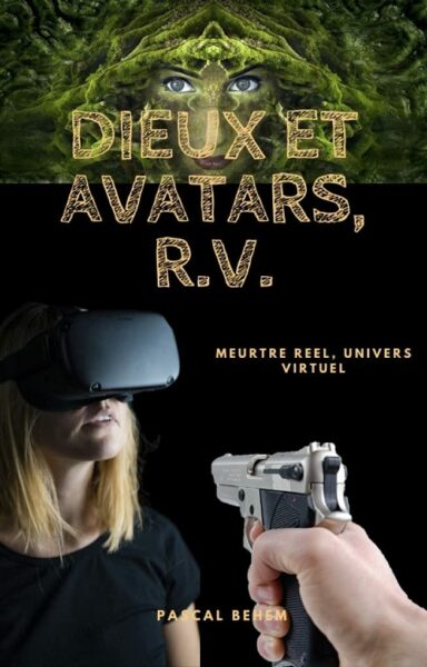 Dieux et Avatars de Pascal Behem