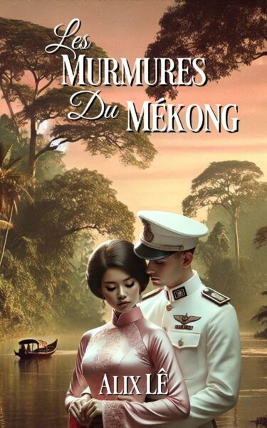 Les Murmures du Mékong