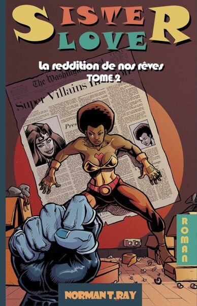 Sister love 2 de Norman T. Ray