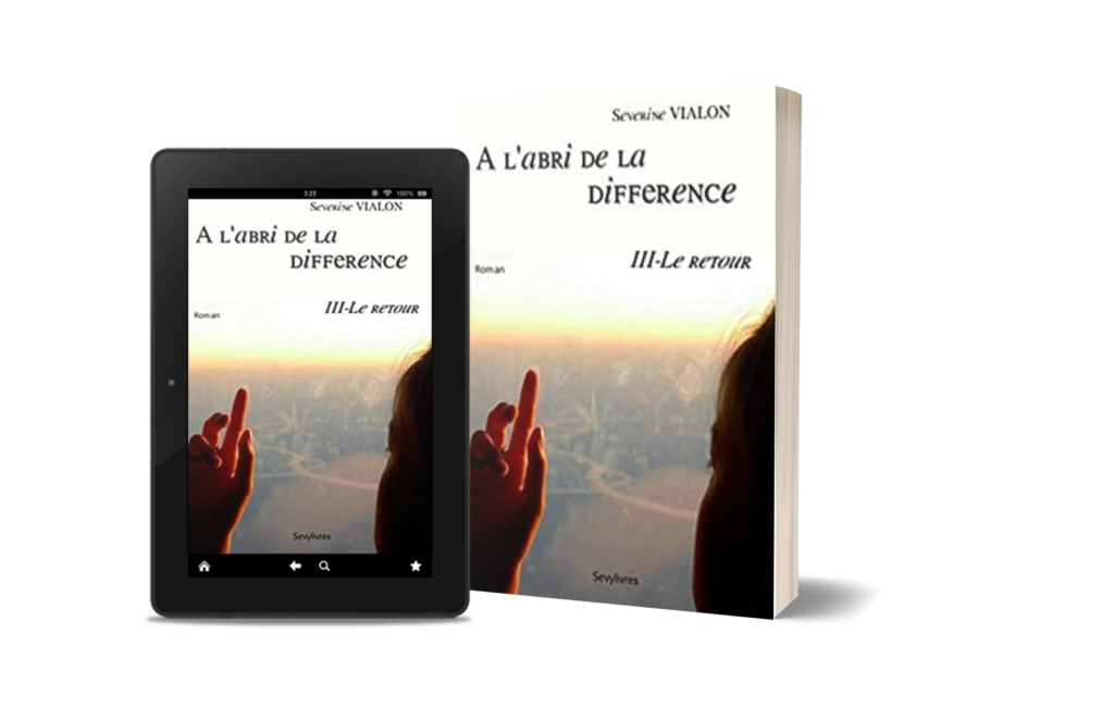 A l'abri de la différence trilogie