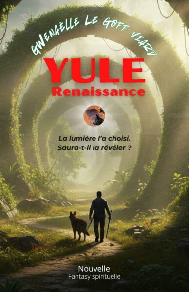 Yule, Renaissance de Gwénaëlle Le Goff Viard