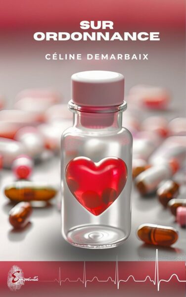 Sur ordonnance de Céline Demarbaix